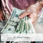 It’s About Values