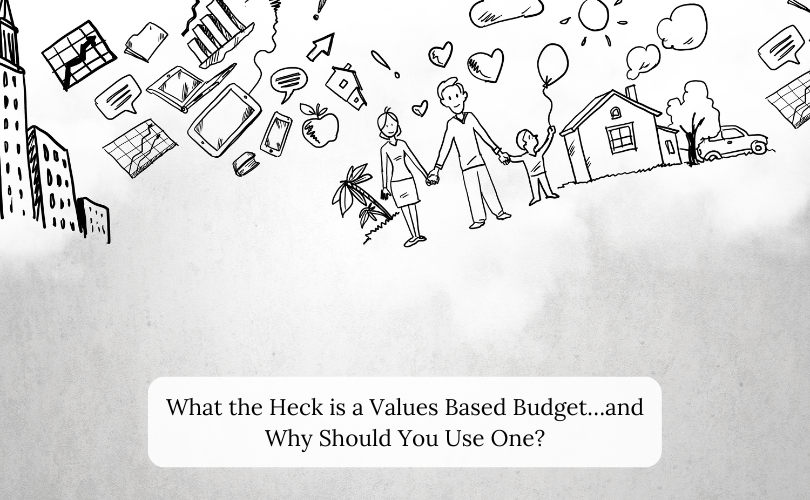 Values Based Budget