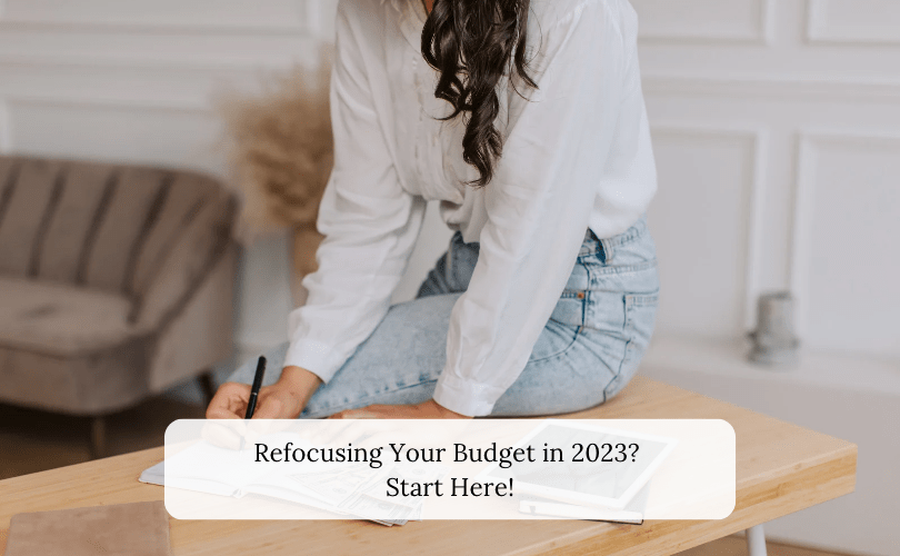 Refocusing Your Budget in 2023